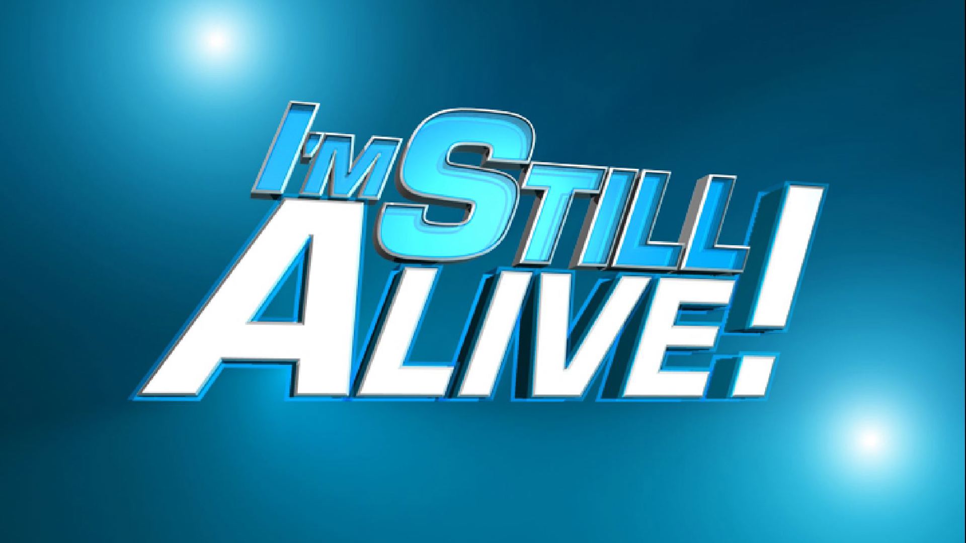 I'm still alive